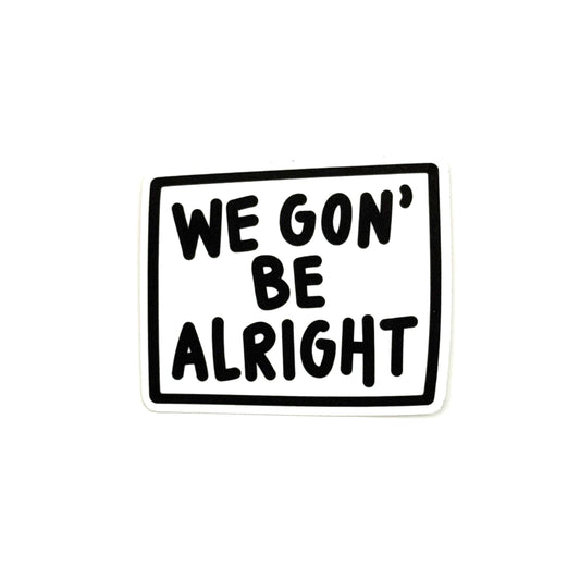 Alright sticker