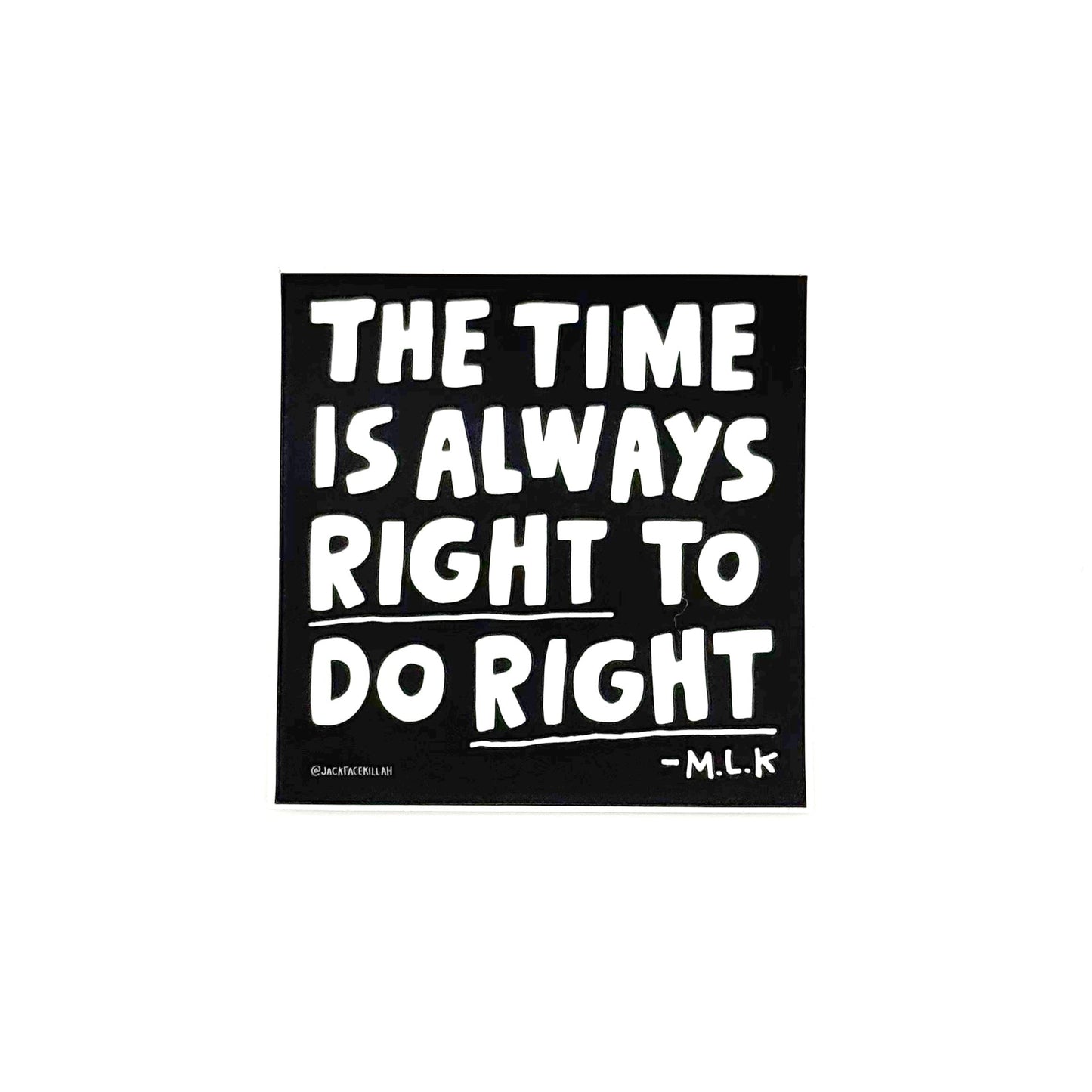 Do right sticker