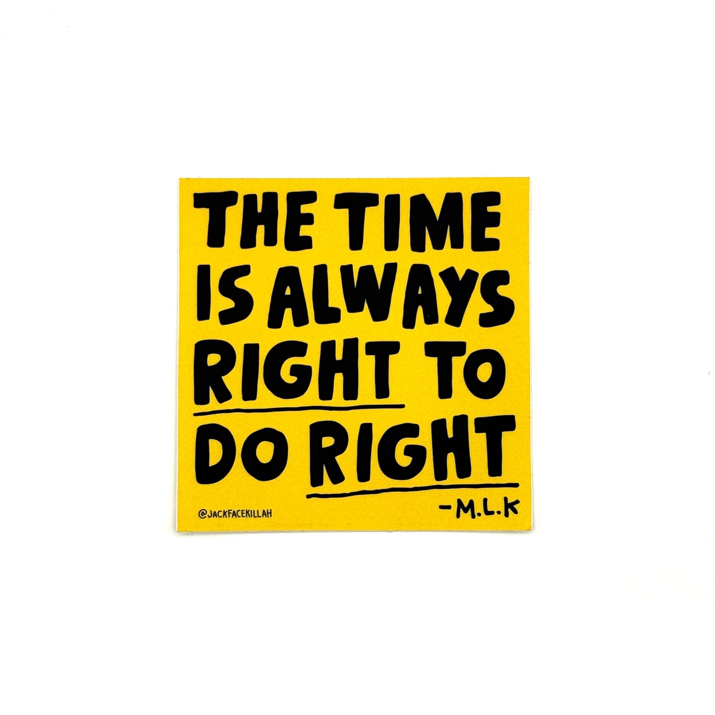Do right sticker